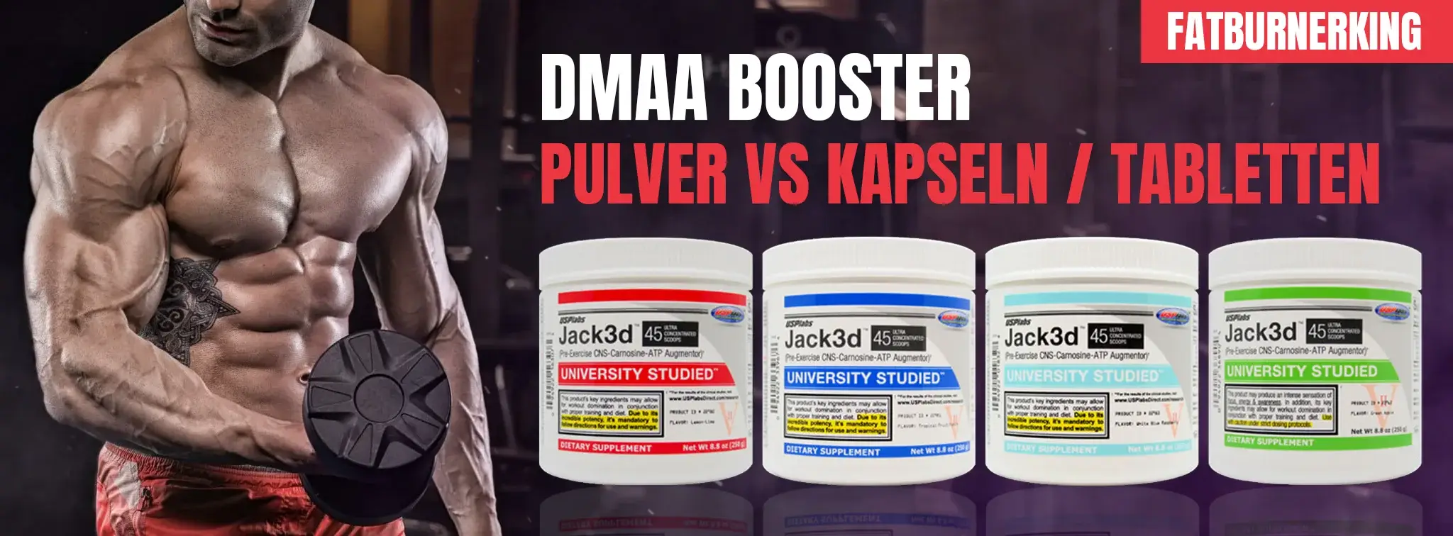 dmaa pulver vs dmaa tabletten / kapseln