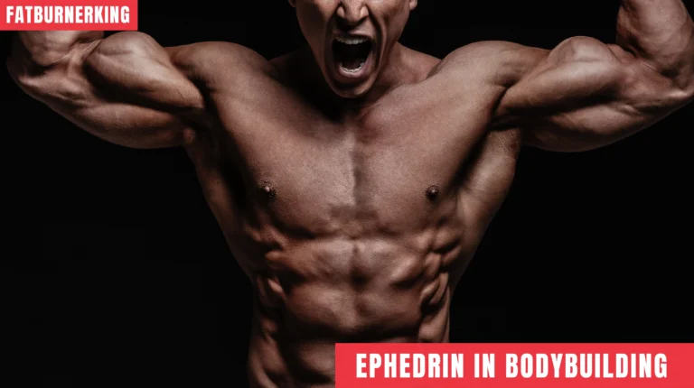 Ephedrine in bodybuilding: effects &amp; tips
